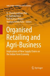 Book Cover for Organised Retailing and Agri-Business by N Chandrasekhara Rao, R Radhakrishna, Ram Kumar Mishra, Venkata Reddy Kata
