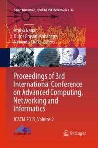 Book Cover for Proceedings of 3rd International Conference on Advanced Computing, Networking and Informatics by Atulya Nagar, Durga Prasad Mohapatra, Nabendu Chaki