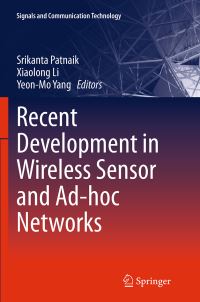 Book Cover for Recent Development in Wireless Sensor and Ad-Hoc Networks by Srikanta Patnaik, Xiaolong Li, YeonMo Yang