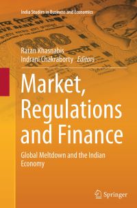 Book Cover for Market, Regulations and Finance by Ratan Khasnabis, Indrani Chakraborty
