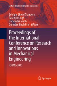 Book Cover for Proceedings of the International Conference on Research and Innovations in Mechanical Engineering by Sehijpal Singh Khangura, Paramjit Singh, Harwinder Singh, Gurinder Singh Brar