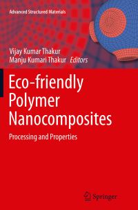 Book Cover for Eco-Friendly Polymer Nanocomposites by Vijay Kumar Thakur, Manju Kumari Thakur