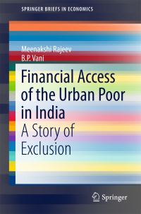 Book Cover for Financial Access of the Urban Poor in India by Meenakshi Rajeev, B. P. Vani