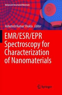 Book Cover for EMR/ESR/EPR Spectroscopy for Characterization of Nanomaterials by Ashutosh Kumar Shukla