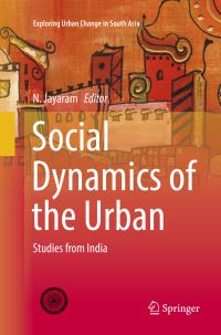 Book Cover for Social Dynamics of the Urban by N Jayaram