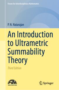 Book Cover for An Introduction to Ultrametric Summability Theory by P N Natarajan