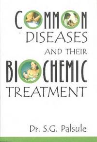 Book Cover for Common Diseases & Their Biochemic Treatment by S G Palsule