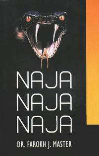 Book Cover for Naja Naja Naja by Farokh J Master