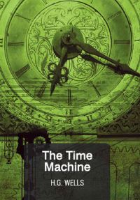 Book Cover for Time Machine by H G Wells