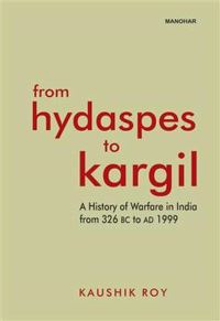 Book Cover for From Hydaspes to Kargil by Kaushik Roy