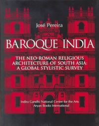 Book Cover for Baroque India by Jose Pereira