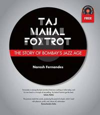 Book Cover for Taj Mahal Foxtrot by Naresh Fernandes