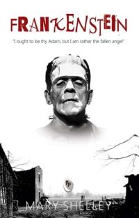 Book Cover for Frankenstein by Mary Shelley