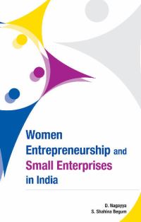 Book Cover for Women Entrepreneurship & Small Enterprises in India by D Nagayya, S Shahina Begum