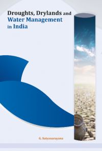 Book Cover for Droughts, Drylands and Water Management in India by Professor G Satyanarayana