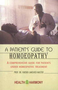 Book Cover for Patient's Guide to Homoeopathy by Farokh J Master