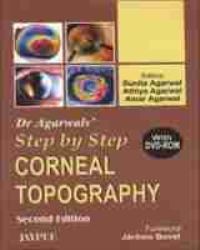 Book Cover for Dr Agarwal's Step by Step® Corneal Topography by Sunita Agarwal, Athiya Agarwal, Amar Agarwal