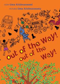Book Cover for Out of the Way! Out of the Way! by Uma Krishnaswami
