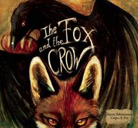 Book Cover for The Fox and the Crow by Manasi Subramaniam, Aesop