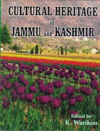 Book Cover for Cultural Heritage of Jammu and Kashmir by K Warikoo