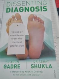 Book Cover for Dissenting Diagnosis by Arun Gadre, Abhay Shukla
