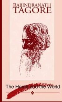 Book Cover for Home and the World by Rabindranath Tagore
