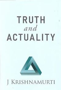 Book Cover for Truth and Actuality by J Krishnamurti