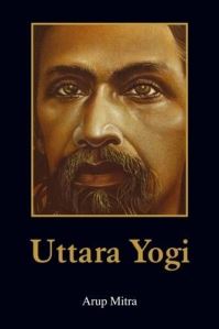 Book Cover for Uttara Yogi by Arup Mitra