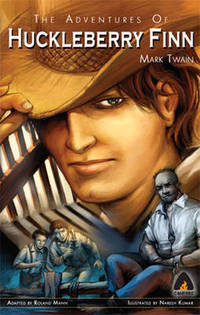 Book Cover for The Adventures of Huckleberry Finn by Roland Mann, Naresh Kumar, Mark Twain