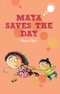Book Cover for Maya Saves the Day by Meera Nair