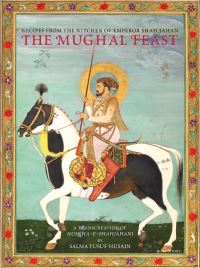 Book Cover for The Mughal Feast by Salma Yusuf Husain