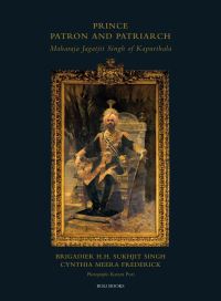 Book Cover for Prince, Patron and Patriarch by Sukhjit Singh, Cynthia Meera Frederick
