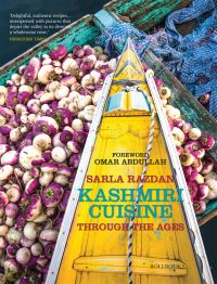Book Cover for Kashmiri Cuisine Through the Ages by Sarla Razdan