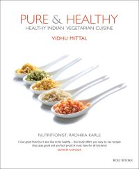 Book Cover for Pure & Healthy by Vidhu Mittal, Radhika Karle
