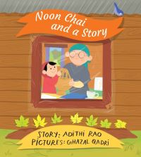 Book Cover for Noon Chai and a Story by Adithi Rao