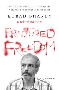 Book Cover for Fractured Freedom by Kobad Ghandy