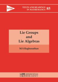 Book Cover for Lie Groups and Lie Algebras by M S Raghunathan