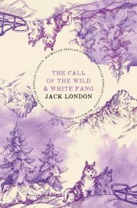 Book Cover for The Call of the Wild & White Fang by Jack London