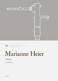Book Cover for Marianne Heier by Marianne Heier, Charles Esche, Ranjit Hoskote, Fridtjov Ruden, Line Ulekleiv