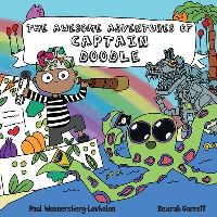 Book Cover for The Awesome Adventures of Captain Doodle by Paul WennersbergLøvholen