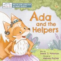 Book Cover for Ada and the Helpers by Travis D Peterson