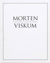 Book Cover for Morten Viskum by Morten Viskum, Pontus Kyander, Karl Olav Sergov Mortensen, Lars Vilks