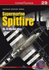Book Cover for Supermarine Spitfire Mk. IX/XVI and Other by Mariusz Lukasik