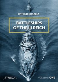 Book Cover for Battleships of the III Reich by Witold Koszela