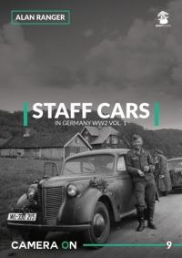 Book Cover for Staff Cars in Germany WW2 by Alan Ranger