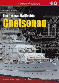 Book Cover for The German Battleship Gneisenau by Mariusz Motyka