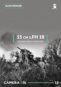 Book Cover for 15Cm s.FH 18 Germany Heavy Howitzer by Alan Ranger