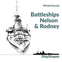 Book Cover for Battleships Nelson & Rodney by Witold Koszela