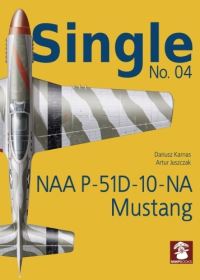 Book Cover for NAA P-51D-10-NA Mustang by Dariusz Karnas, Artur Juszczak