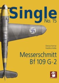 Book Cover for Messerschmitt Bf 109 G-2 by Dariusz Karnas, Karolina Holda